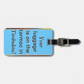ラゲッジタグ:お手荷物はTimbuktuにあります ラゲッジタグ (正面横)