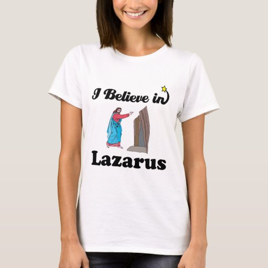 ラザロを信じる Tシャツ (正面)