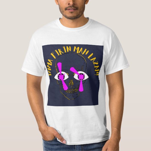 ラザーを発射するぜ Tシャツ (正面)