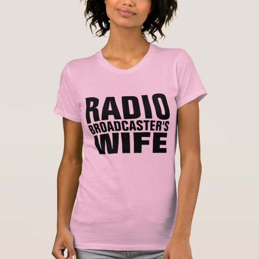 ラジオ放送会社の妻Tシャツ Tシャツ (正面)