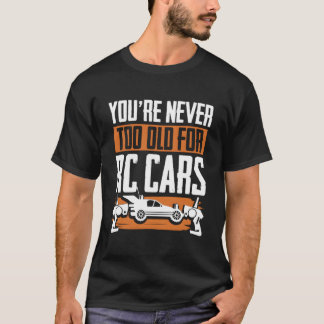 ラジコンカーで年齢なんて関係ない Rc モデル レース R Tシャツ