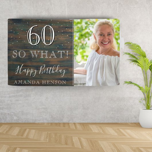 ラスティックウッド60 So What 60歳の誕生日フォト 横断幕