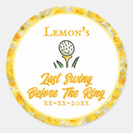 ラストスウィングビフォアザリング ゴルフ バチェロレッテパーティー ボタン ピン 黄色の花 ラウンドシール