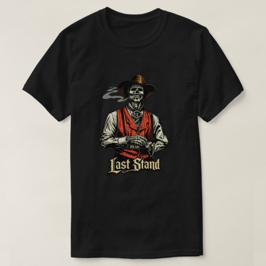 ラストスタンドのスケルトンカウボーイ Tシャツ (デザイン正面)