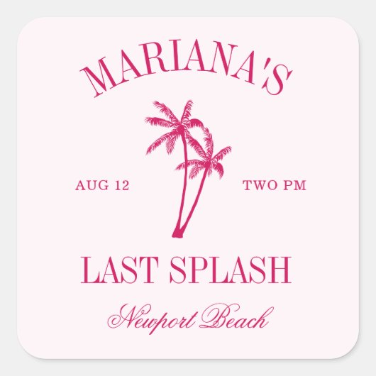 ラストスプラッシュビーチパームズホットピンクバチェロレッテ スクエアシール (正面)