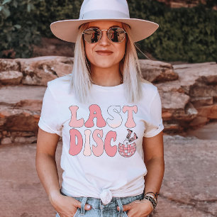 ラストディスコナッシュビルバチェロレッテグループ Tシャツ