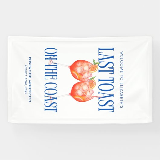 ラストトーストオンザコーストアペロルスピリッツバチェロレッテ 横断幕 (横)