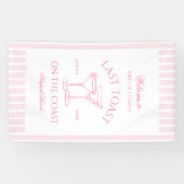 ラストトーストオンザコーストビーチピンクバチェロレッテ 横断幕 (横)