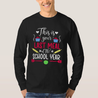 ラストミール給食のおばちゃん 最終登校日 ランチ Tシャツ