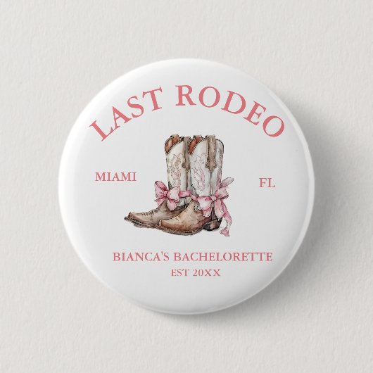 ラストロデオウエスタンコケットブーツバチェロレッテ 缶バッジ (正面)