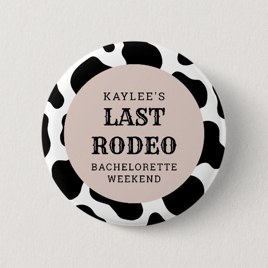ラストロデオ女性のカーボーイバチェロレッテ週末パーティー 缶バッジ (正面)