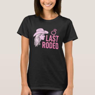 ラストロデオ バチェラー・パーティ 楽しい花嫁 カウガール Tシャツ