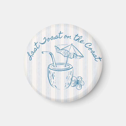 ラスト・トースト・オン・ザ・コースト バチェロレッテ・パーティー・デザイン マグネット (正面)