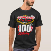 ラスベガスでお祝い! 100歳の誕生日 カジノパーティー Tシャツ (正面)