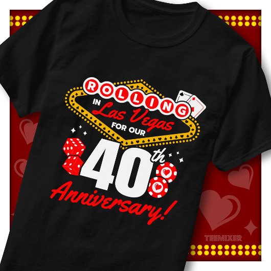 ラスベガスでの40周年記念カップル旅行 Tシャツ