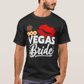 ラスベガスでバチェラー・パーティーを楽しむ花嫁 Tシャツ (正面)