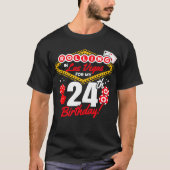 ラスベガスでロールする24歳の誕生日カジノパーティー Tシャツ (正面)