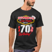 ラスベガスでロールする70歳の誕生日カジノパーティー Tシャツ (正面)