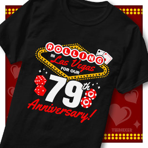 ラスベガスでロールする79回目の記念日のカップル旅行 Tシャツ