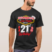 ラスベガスでロール21歳の誕生日カジノパーティー Tシャツ (正面)