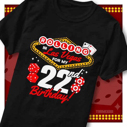 ラスベガスでロール22歳の誕生日カジノパーティー Tシャツ