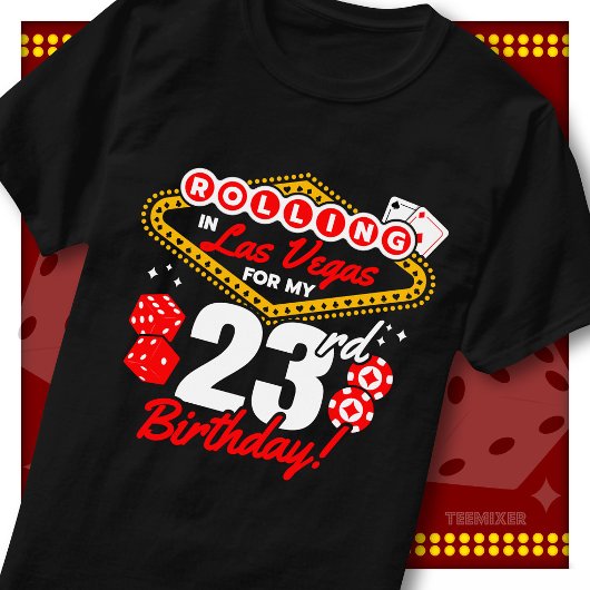 ラスベガスでロール23歳の誕生日カジノパーティー Tシャツ