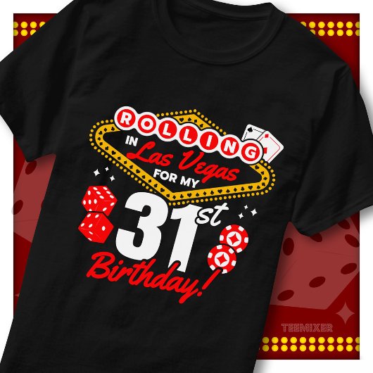 ラスベガスでロール31歳の誕生日カジノパーティー Tシャツ