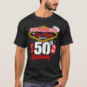 ラスベガスでロール 50歳の誕生日 カジノパーティー Tシャツ (正面)