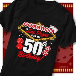 ラスベガスでロール 50歳の誕生日 カジノパーティー Tシャツ
