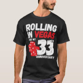 ラスベガスで転がせ 33周年記念の面白いカップル Tシャツ (正面)