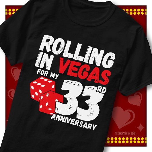 ラスベガスで転がせ 33周年記念の面白いカップル Tシャツ