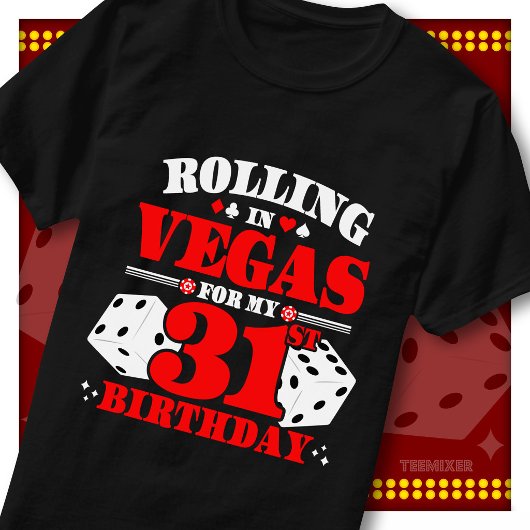 ラスベガスで31歳の誕生日を祝おう カジノサイコロパーティー Tシャツ