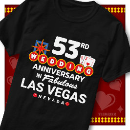 ラスベガスで53回目の結婚記念日を祝うカップル Tシャツ