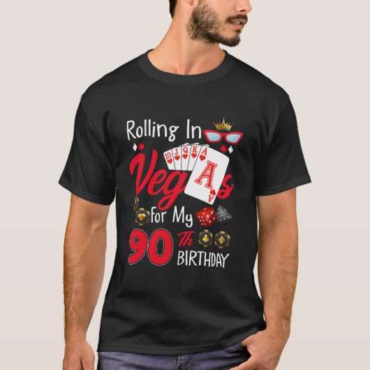 ラスベガスで90歳の誕生日を迎える Tシャツ (正面)