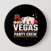 ラスベガスのクルー – パーティー分隊 – Vegas Trip 缶バッジ (正面)