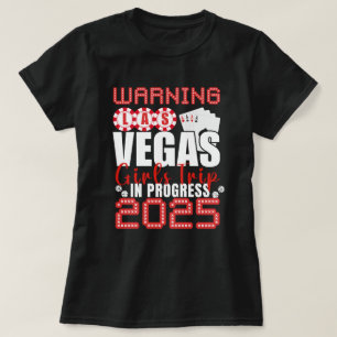 ラスベガスガールズトリップ進行中2025 Las Vegas Va Tシャツ