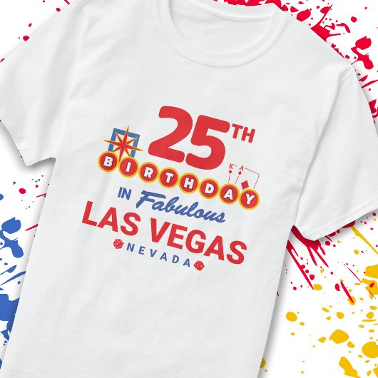 ラスベガス誕生日パーティー – 25誕生日インベガス Tシャツ