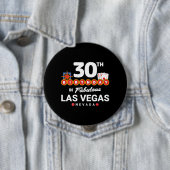 ラスベガス誕生日パーティー – 30th Birthday In Vegas 缶バッジ (インサイチュ)