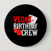 ラスベガス誕生日-パーティーインベガス誕生日クルー 缶バッジ (正面)