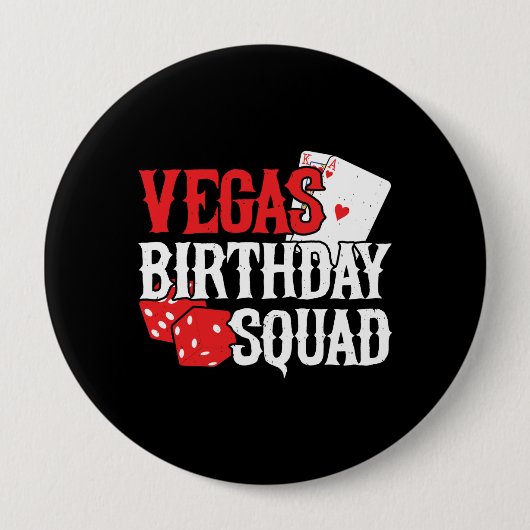 ラスベガス誕生日 – ベガスパーティー誕生日分隊 缶バッジ (正面)