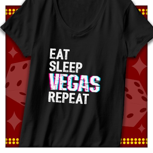 ラスベガス食べトリップスリープベガスリピーター Tシャツ