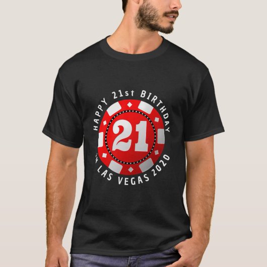 ラスベガス2020年の21歳の誕生日のトランプのポーカーチップ Tシャツ (正面)