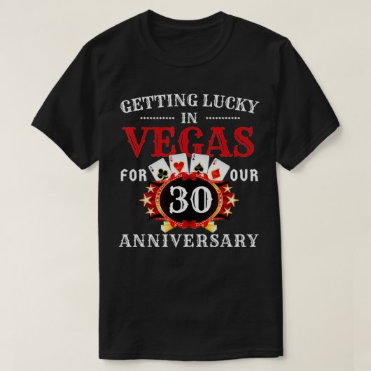 ラスベガス30年結婚記念トリップ30年 Tシャツ (デザイン正面)