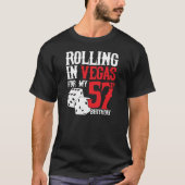 ラスベガス57th Birthday Party - s 転が in Vegas Tシャツ (正面)