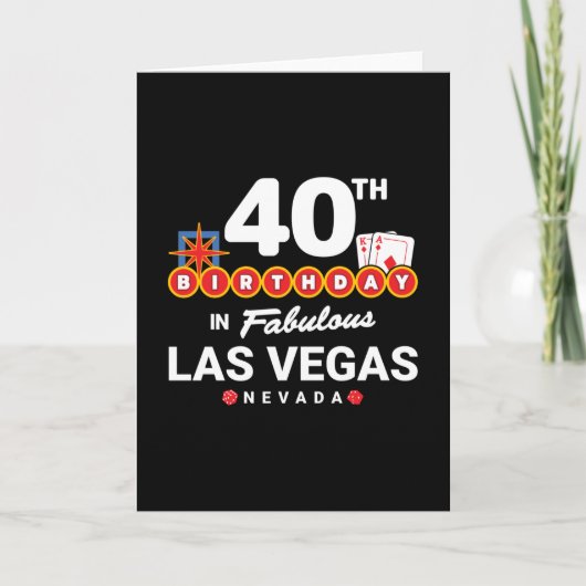 ラスベガス バースデーパーティー - ヴェガスでの40歳の誕生日 カード (正面)