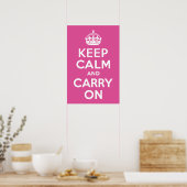 ラズベリーピンクKeep Calm and Carry On ポスター (キッチン)