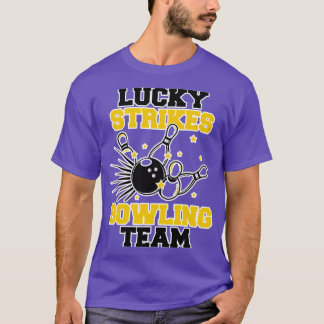 ラッキーおもしろいストライクボーリングチームT Tシャツ