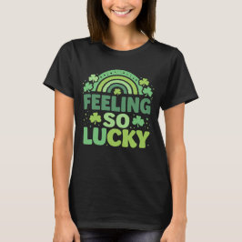 ラッキーを感じる 緑の虹 セントパトリックの日 Tシャツ