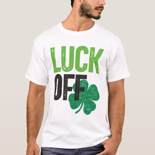 ラッキーオフクローバーSt patricks day Tシャツ (正面)