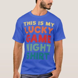 ラッキーゲームナイトレトロボードゲーム引用文 おもしろい Tシャツ